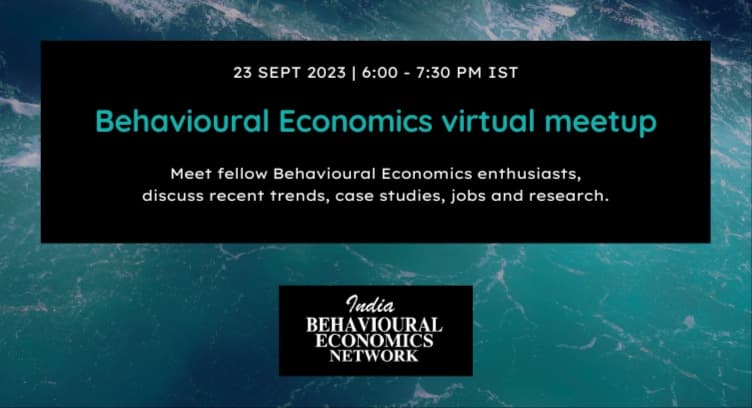 WEBNARS India Behavioural Economics virtual meetup