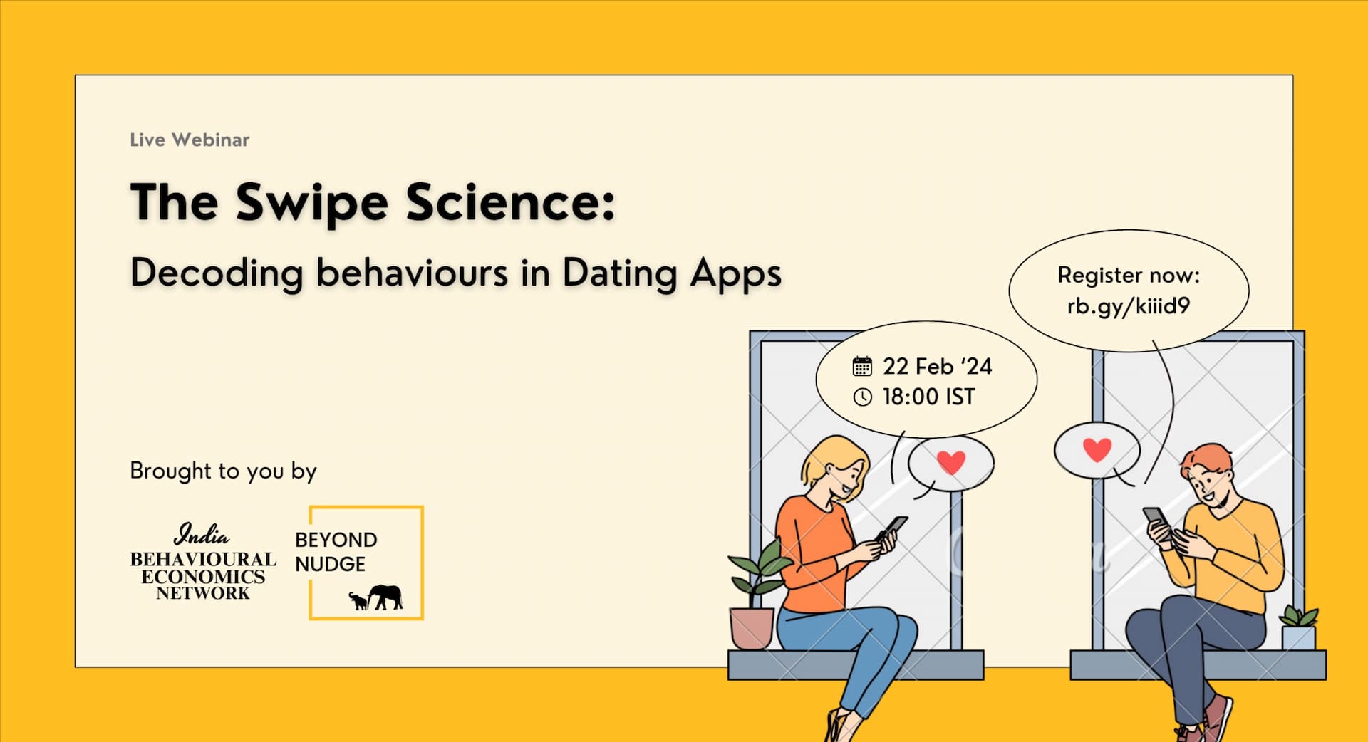 WEBNARS The Swipe Science: Decoding behaviours in Dating Apps 